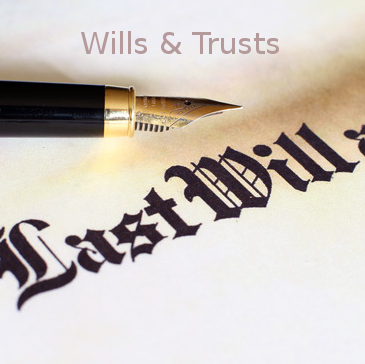 Wills & Trusts